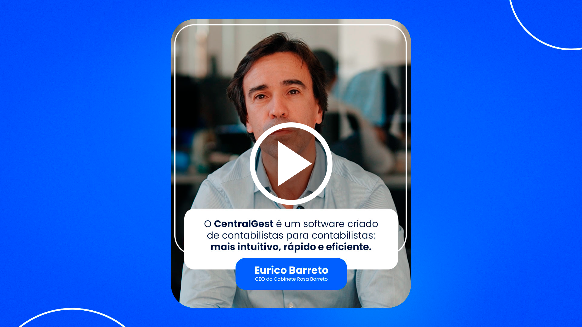 CentralGest - Caso de Sucesso Rosa Barreto