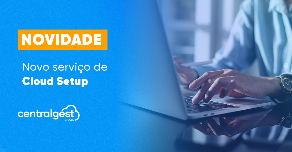 CentralGest Cloud - Novidades