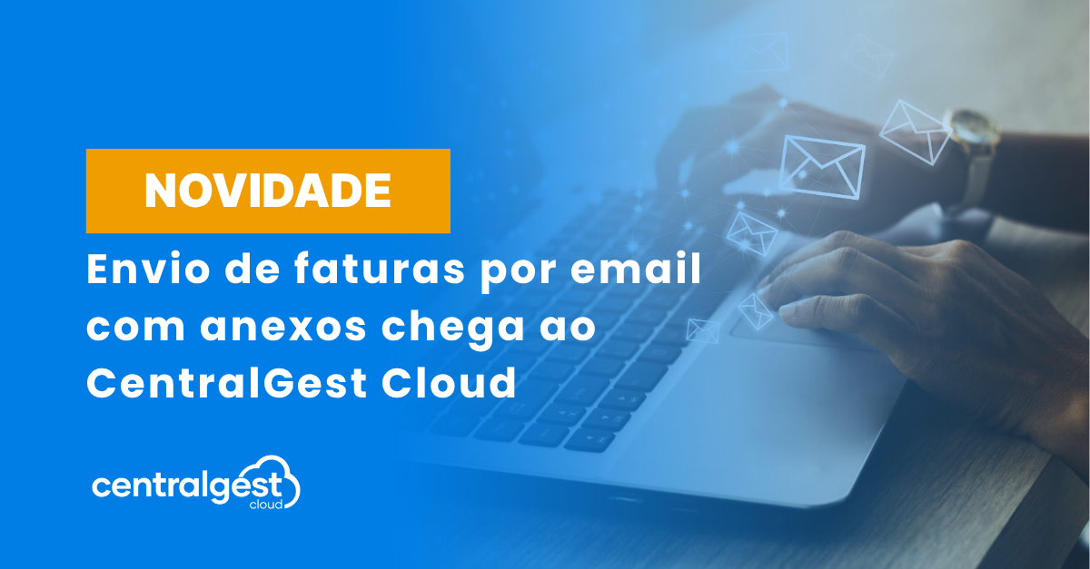 CentralGest Cloud - Novidades